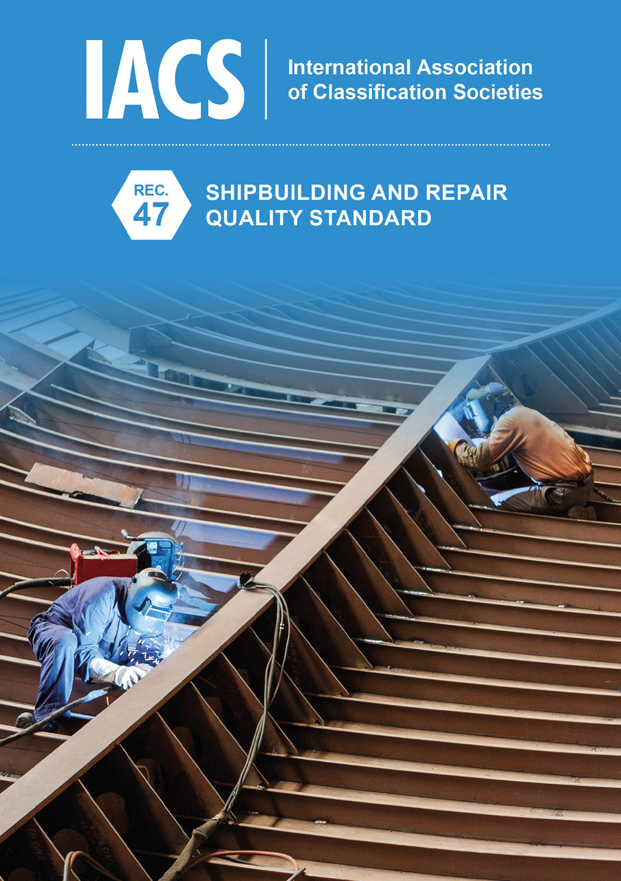 IACS_Rec.47_Shipbuilding