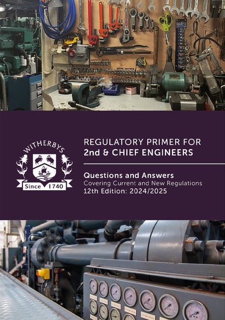 Regulatory Primer for 2nd and Chief Engineers